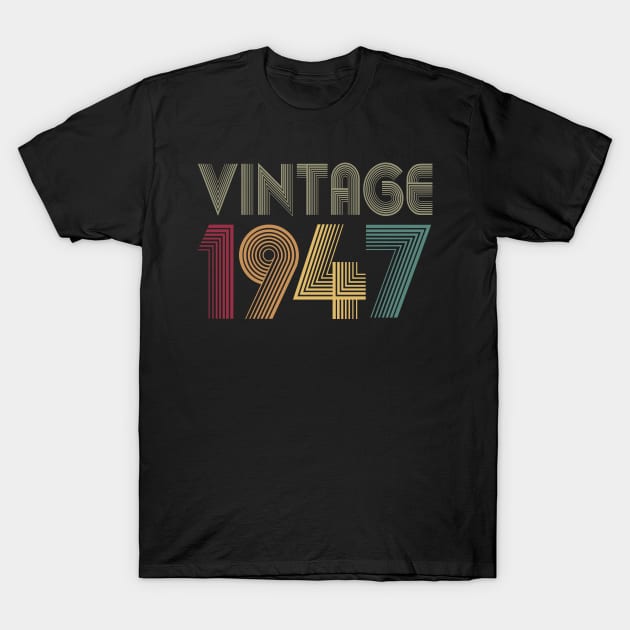 73th Birthday 1947 Gift Vintage Classic T-Shirt by key_ro